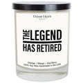 Funny Retirement Candles - The Legend Has Retired, 13.5 oz