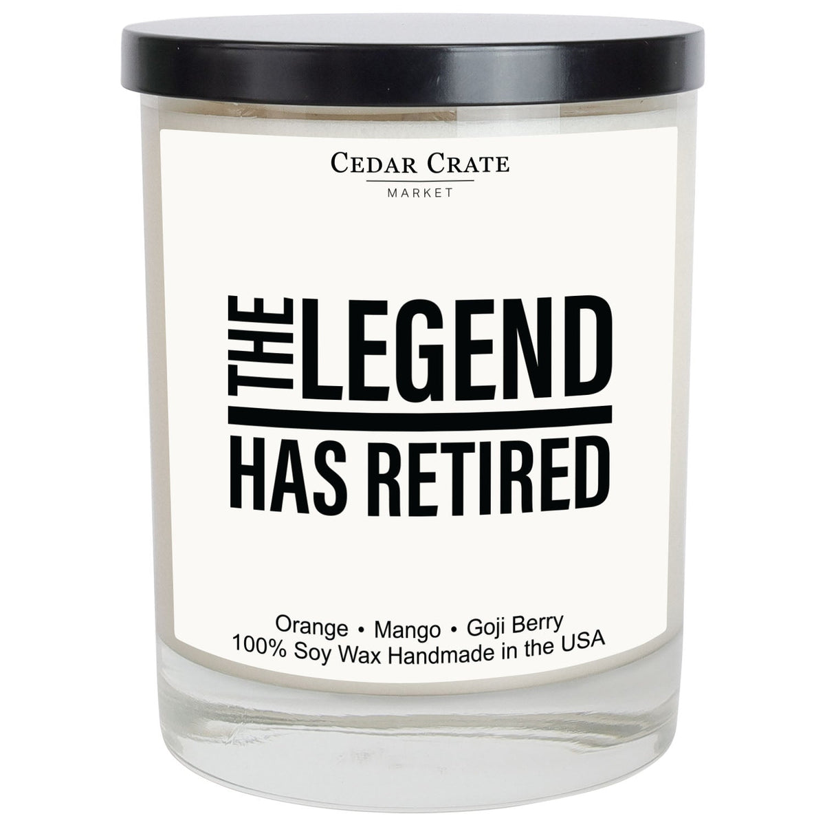 Funny Retirement Candles - The Legend Has Retired, 13.5 oz