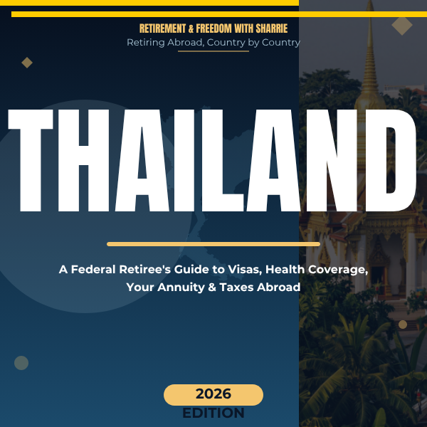 Retired In Thailand: A Federal Retiree's Guide