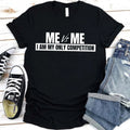 Me vs Me Unisex T-Shirt – Motivational Self-Discipline Tee